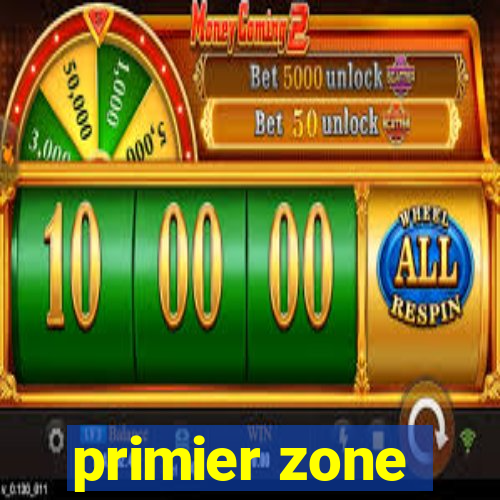 primier zone